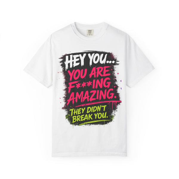 Empowering Graphic T-Shirt — "Hey You You Are F***ing Amazing" Vegan Namaste Tee Printify